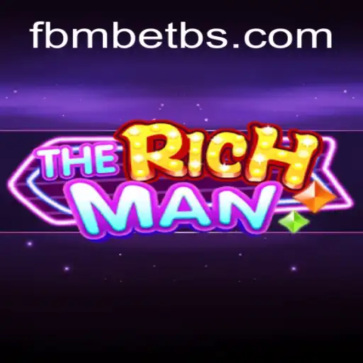 TheRichMan: Descubra o Mundo Empolgante do Jogo com fbmbet